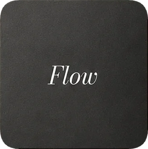 Flow